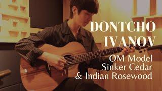 Dontcho Ivanov OM Model, Sinker Cedar & Macassar Ebony | Sungha Jung