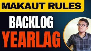 MAKAUT NEW RULES | YEARLAG & BACKLOG | Odd Semester Examination | MAKAUT 2023