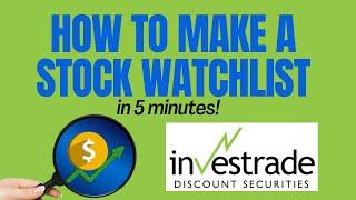 How to Make a Stock Watchlist in 5 minutes with Investrade!