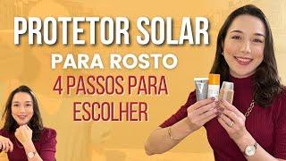 PROTETOR SOLAR PARA O ROSTO |  4 PASSOS PRÁTICOS para usar e escolher seu protetor solar facial