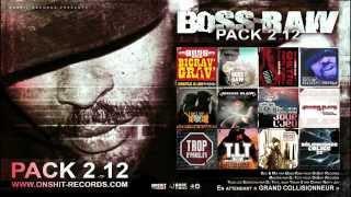 BOSS-RAW « PACK 2.12 » (FULL MIX-TAPE)