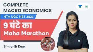 Complete Macro Economics | Maha Marathon | NTA UGC NET 2023 | Simranjit Kaur