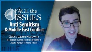 Anti Semitism & Middle East Conflict - Face The Issues