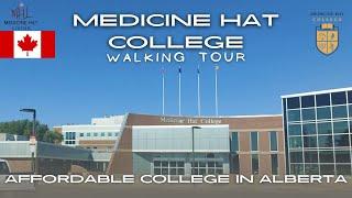 AFFORDABLE COLLEGE IN ALBERTA  | Medicine Hat College Campus Tour 2023 | Walking Vlog #campustour