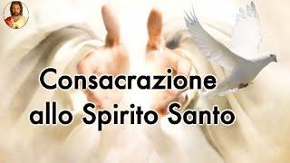 Consacrazione allo Spirito Santo