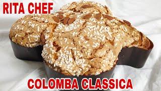 COLOMBA DI PASQUA CON BIGA⭐RITA CHEF | Soffice, leggera e profumata.