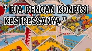 DIA DENGAN KONDISI KESTRESSANYA