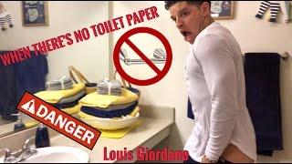 WHEN THERE'S NO TOILET PAPER - Louis Giordano