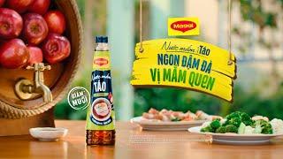 MỚI! NƯỚC MẮM TÁO MAGGI - NGON ĐẬM ĐÀ, VỊ MẮM QUEN (30s - NAM)