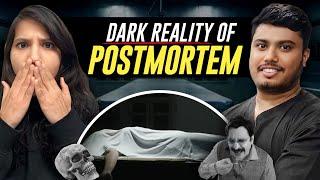 DARK REALITY of Post Mortem in India | How to Become Forensic Doctor | Brutal Murders In India