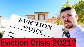 2021 Housing Evictions - Will It Cause A Market Crash?