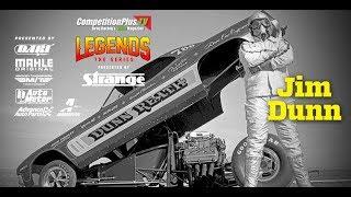 LEGENDS THE SERIES - THE LEGEND OF "BIG" JIM DUNN