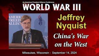 Jeffrey Nyquist: China's War on the West