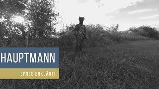 Hauptmann in Herbstlaune | Hauptmann Spree erklärt #02 | ℌ𝔞𝔲𝔭𝔱𝔪𝔞𝔫𝔫 𝔖𝔭𝔯𝔢𝔢