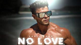 No Love Edit Ft. Sahil Khan | No Love Edit | Shubh Song Edit | Whatsapp Status