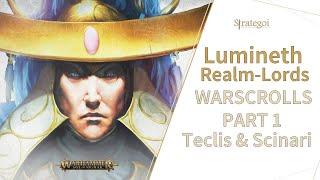 LUMINETH WARSCROLLS: Breaking down Teclis, the Scinari and the Riverblades!