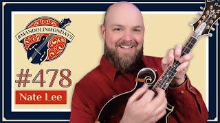 Mandolin Mondays Featuring Nate Lee /// "The Machine"