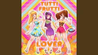 Tutti Frutti Lover - Extended Mix