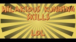 FUNNY-Hilarious running Skills-AWESOMERS