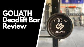 Goliath Barbell Deadlift Bar Review (Powerlifting)