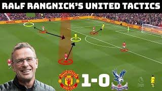 Ralf Rangnick's Manchester United | Tactical Analysis : Manchester United 1-0 Crystal Palace |