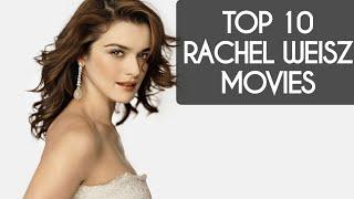 Top 10 Rachel Weisz movies | Top 10 movies of Rachel Weisz | Rachel Weisz best movies | Rachel Weisz