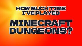 How Much Time SpookyFairy Played Minecraft Dungeons?