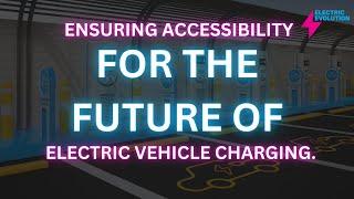 Ensuring Accessibility for the Future of Electric Vehicle Charging - Liz Allan and Ian Trott