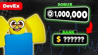 Converting $1,000,000 ROBUX to REAL LIFE MONEY [Roblox Devex] - One Month of Work