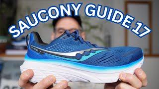 SAUCONY GUIDE 17 FIRST IMPRESSIONS - THE BEST GUIDE YET?