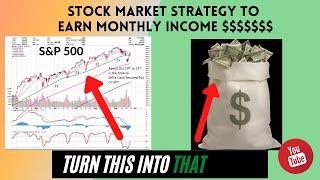 Stock Market Strategy to Earn Consistent Monthly Income within a Diversified Portfolio $$$$$