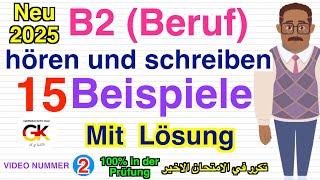 15 Beispiele Hören und Schreiben B2 Beruf Prüfung für erfolgreiche Prüfungsvorbereitung | Mit Lösung