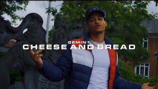 GEMIN1 - Cheese And Bread (Official Video)