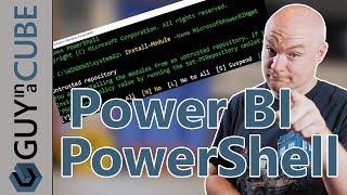 Power BI PowerShell and the Admin API