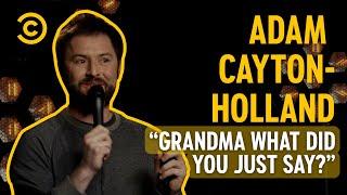 Adam Cayton-Holland's Accidental Racist Granny | The Meltdown