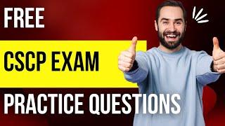 CSCP Exam Free Practice Questions Part 1