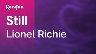 Still - Lionel Richie | Karaoke Version | KaraFun