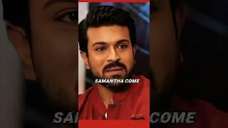 Ram charan told about Samantha  || #ramcharan #samantha