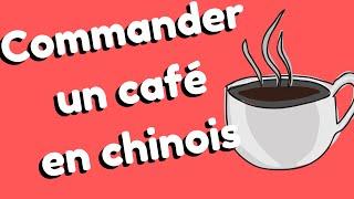 Commander un café en chinois – 7 phrases indispensables à connaître