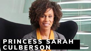 Princess Sarah Culberson | Virtual Reel