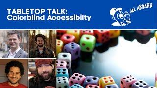 Tabletop Talk: Colorblind Accessibility