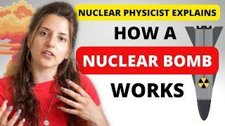Nuclear Physicist Explains - What Happens During and After a Nuclear BOMB