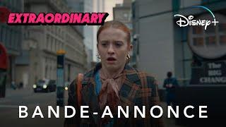 Extraordinary - Bande-annonce (VOST) | Disney+