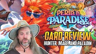 (Hearthstone) Perils In Paradise Card Review! Hunter, Mage, and Paladin