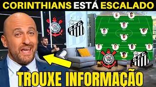 SAIU A ESCALAÇÃO DO CORINTHIANS! ZUPAK TROUXE AS INFORMAÇÕES DO TIMÃO.