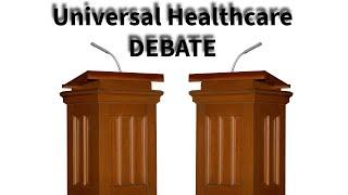 Universal Healthcare Debate - Saturday, May 18th, 2024 meeting of Cincinnati TV Toastmasters Club