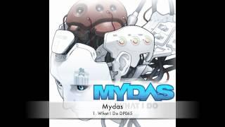 Mydas - What I Do - DP065