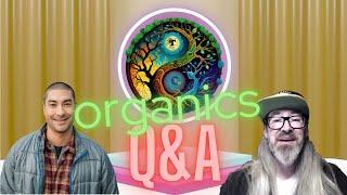 Organic gardening Q&A ep.20 w/ Tad Hussey & Chad Westport