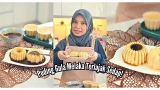 Puding Gula Melaka Terlajak Sedap! Wajib Cuba Resepi Mudah Ini!