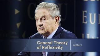 George Soros Lecture Series: General Theory of Reflexivity